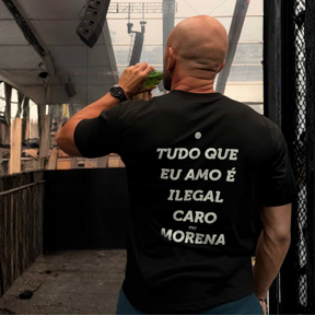 Camiseta "Tudo que eu amo é... Morena"