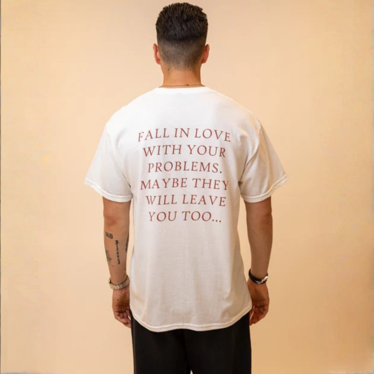 Camiseta Fall In Love With Your Problems