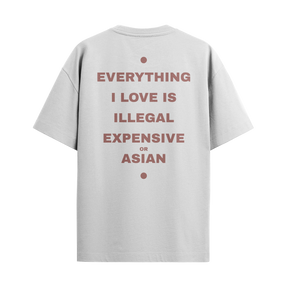 Camiseta “Everything I Love... Asian”