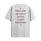 Camiseta “Tudo que eu amo é... Cacheada”
