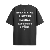 Camiseta "Everything I Love... - Latina"