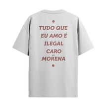 Camiseta "Tudo que eu amo é... Morena"