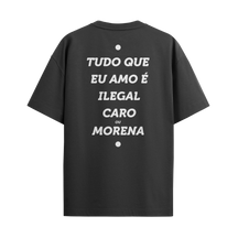 Camiseta "Tudo que eu amo é... Morena"