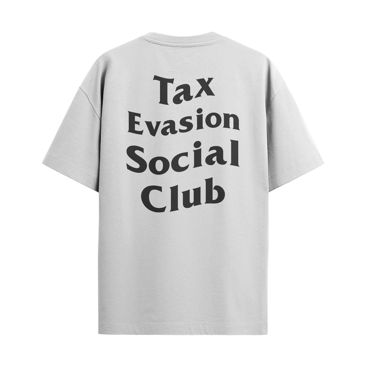 Camiseta “Tax Evasion Social Club”