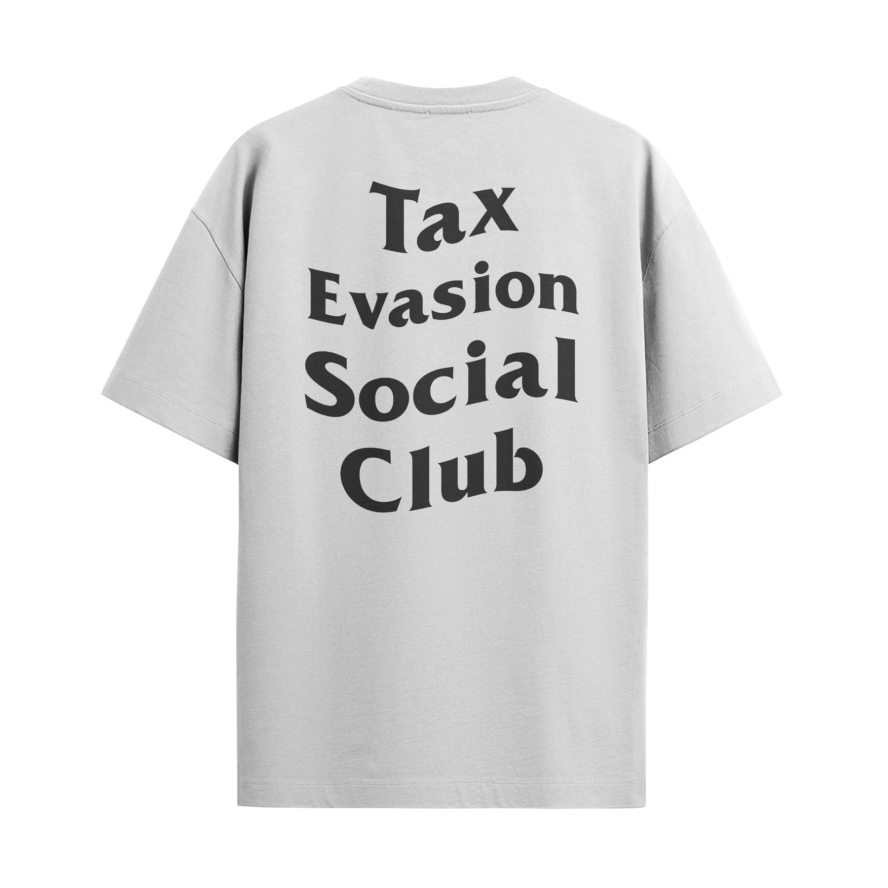 Camiseta “Tax Evasion Social Club”