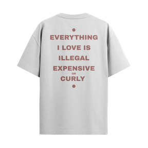 Camiseta "Everything I Love - Curly"