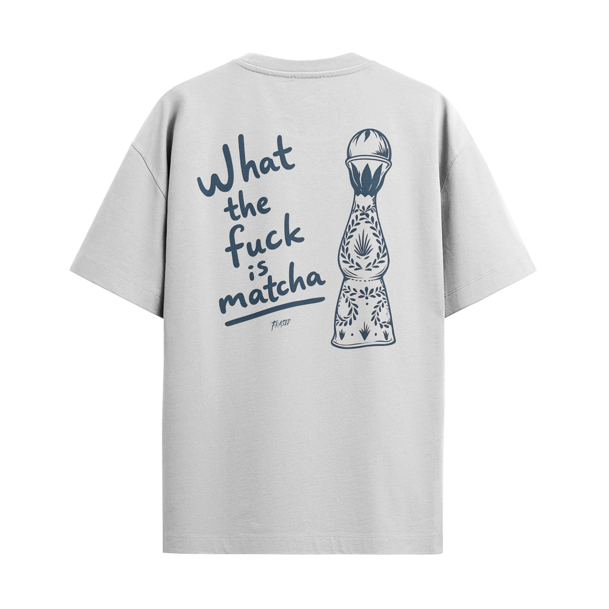 Camiseta "WTF Is Matcha"