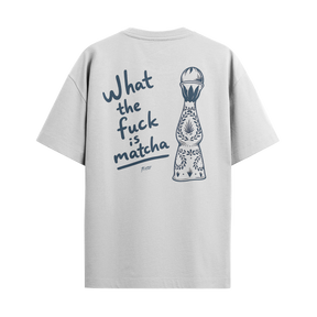 Camiseta "WTF Is Matcha"