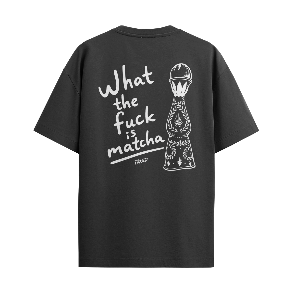 Camiseta "WTF Is Matcha"