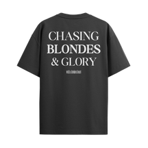 Camiseta "Chasing Blondes & Glory"