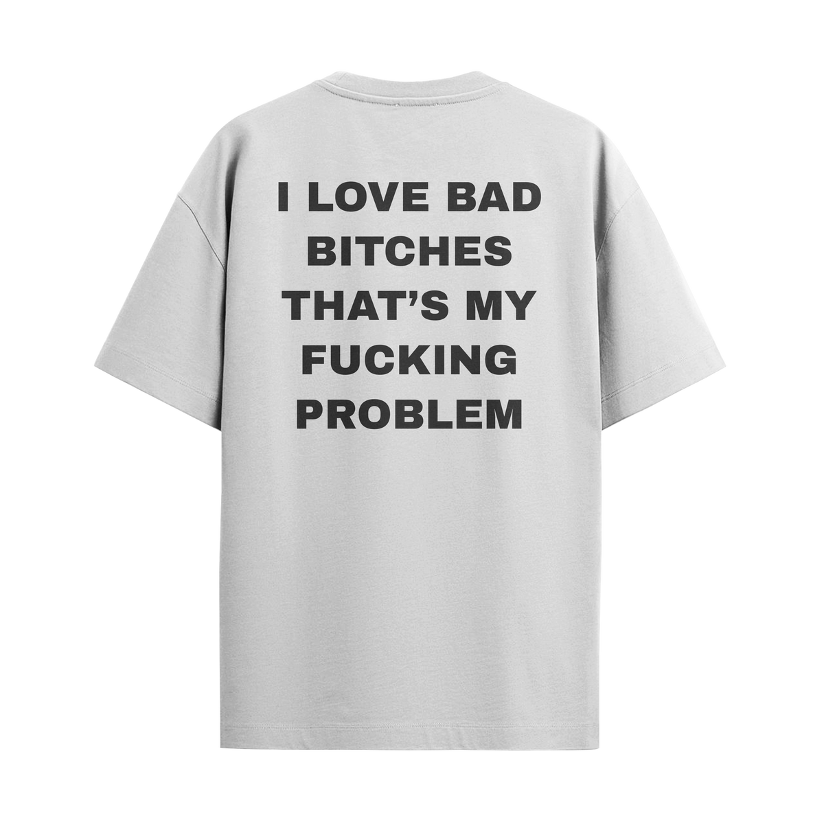 Camiseta "F*cking Problem"