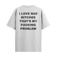 Camiseta "F*cking Problem"