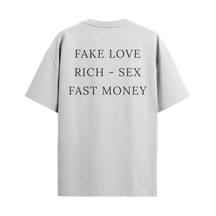 Camiseta “Fake Love, Rich – Sex, Fast Money”