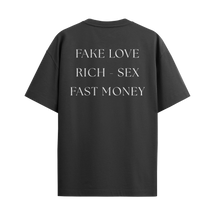 Camiseta “Fake Love, Rich – Sex, Fast Money”