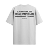 Camiseta "Sorry Princess"
