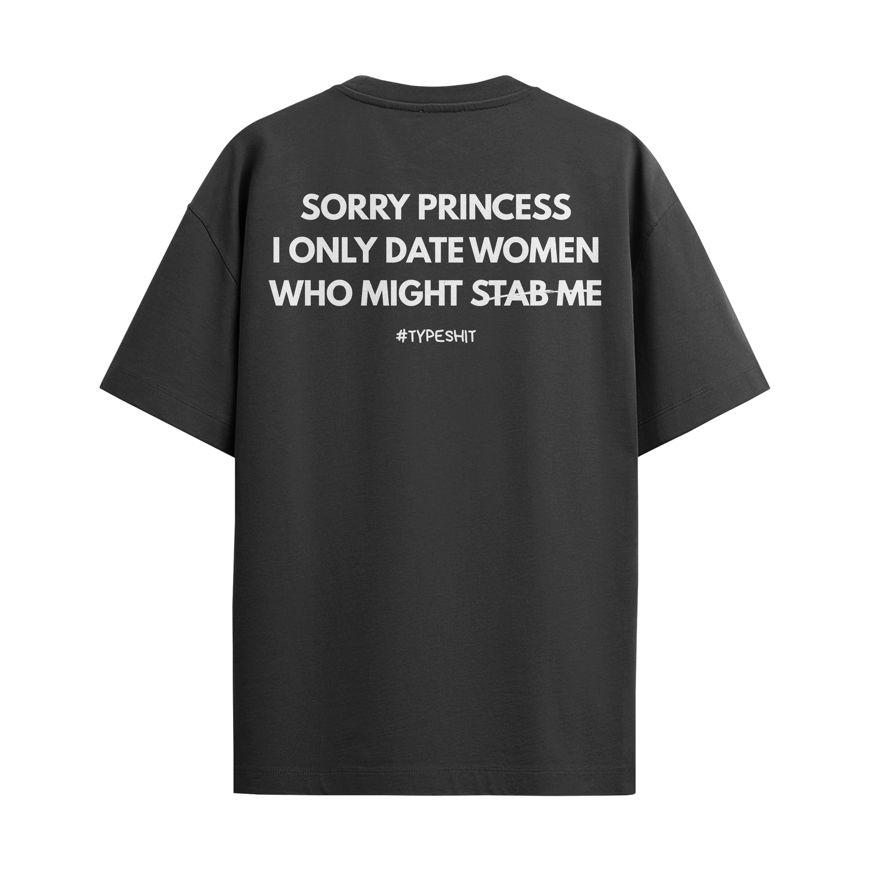 Camiseta "Sorry Princess"