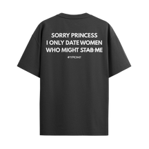 Camiseta "Sorry Princess"