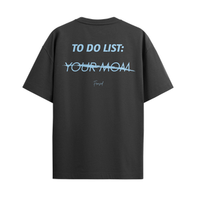 Camiseta "Your Mom"